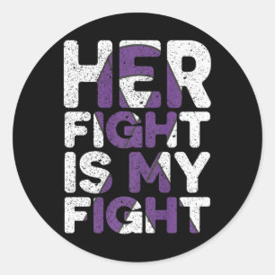 Her Fight Is My Fight Heimerheimer's Awareness 1 Classic Round Sticker