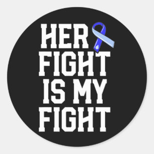 Her Fight Is My Fight Hydrocephalus Awareness Blue Classic Round Sticker