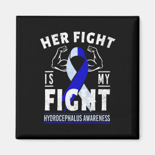 Her Fight is My Fight Hydrocephalus Awareness Mont Magnet