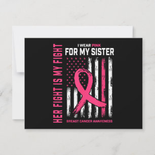 Her Fight is My Fight I Wear Pink Sister Breast Ca Save The Date