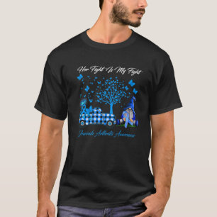 Her Fight Is My Fight Juvenile Arthritis Awareness T-Shirt