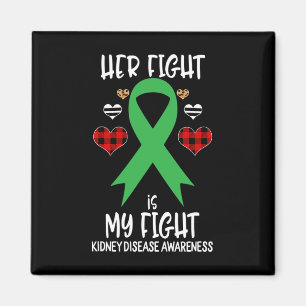 Her Fight Is My Fight Kidney Disease Awareness Rib Magnet