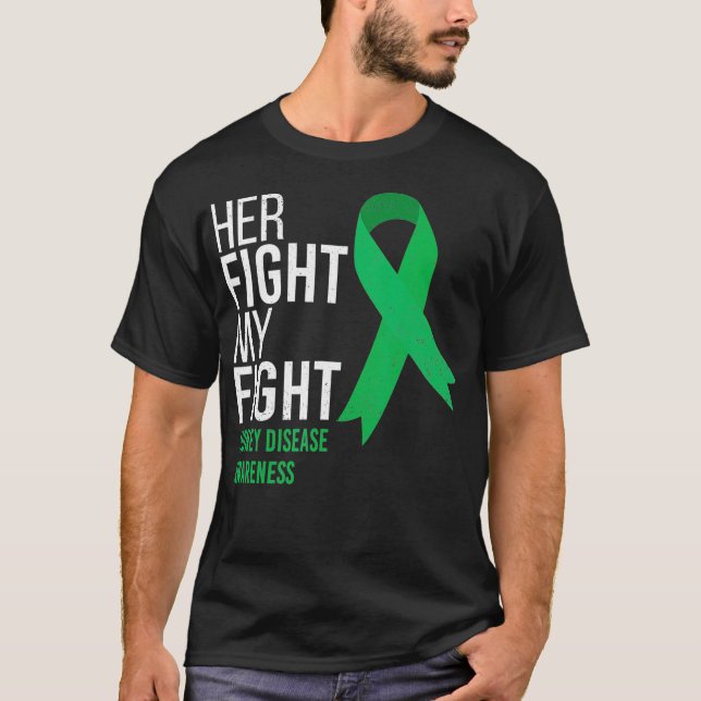 Her Fight is My Fight Kidney Disease Awareness T-Shirt (Front)
