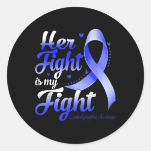 Her Fight Is My Fight Leukaemia Awareness Warrior Classic Round Sticker