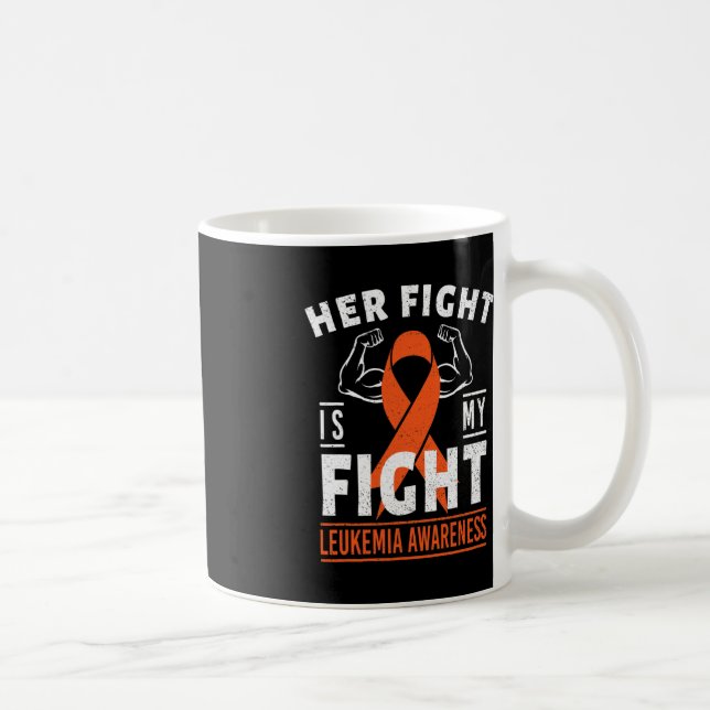 Her Fight is My Fight Leukaemia Cancer Awareness M Coffee Mug (Right)