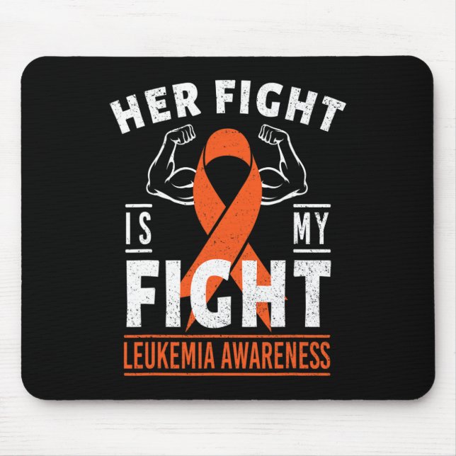 Her Fight is My Fight Leukaemia Cancer Awareness M Mouse Mat (Front)