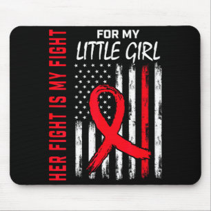 Her Fight Is My Fight Little Girl Heart Disease Aw Mouse Mat