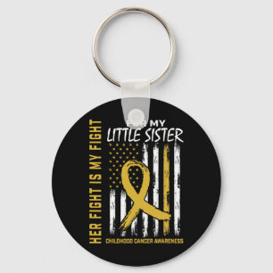 Her Fight Is My Fight Little Sister Childhood Canc Key Ring