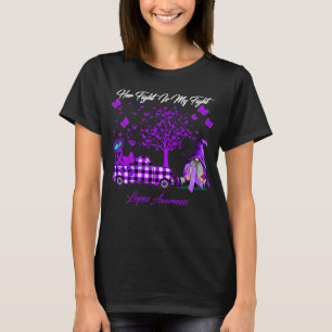 Her Fight Is my Fight Lupus Awareness T-Shirt