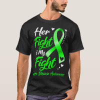 Her Fight Is My Fight Lyme Disease Awareness Gift