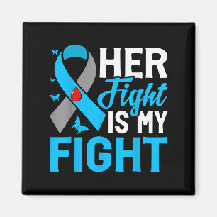 Her Fight Is My Fight Magnet
