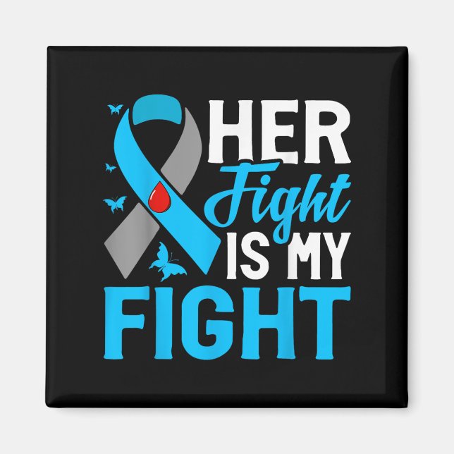 Her Fight Is My Fight  Magnet (Front)