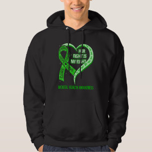 Her Fight Is My Fight Mental Health Awareness Ribb Hoodie