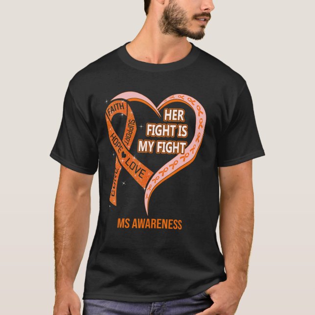 Her Fight Is My Fight MS Awareness Ribbon Heart T-Shirt (Front)