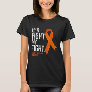Her Fight Is My Fight Multiple Sclerosis Ms Awaren T-Shirt