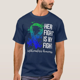 Her Fight Is My Fight Neurofibromatosis T-Shirt