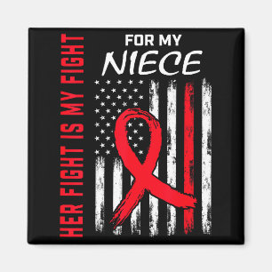 Her Fight Is My Fight Niece Heart Disease Awarenes Magnet