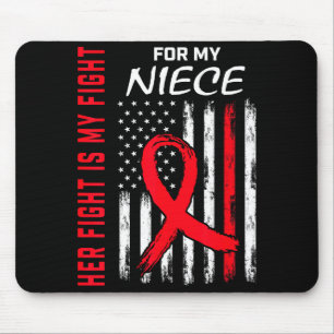 Her Fight Is My Fight Niece Heart Disease Awarenes Mouse Mat