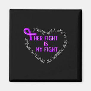 Her Fight Is My Fight Pancreatic Cancer Awareness Magnet