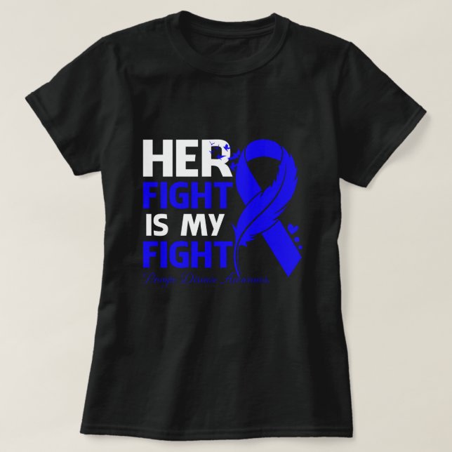 Her Fight Is My Fight POMPE DISEASE AWARENESS Feat T-Shirt (Design Front)