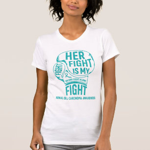 Her Fight Is My Fight Renal Cell Carcinoma T-Shirt