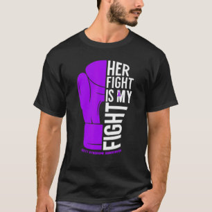 Her Fight is My Fight Rett Syndrome Awareness T-Shirt