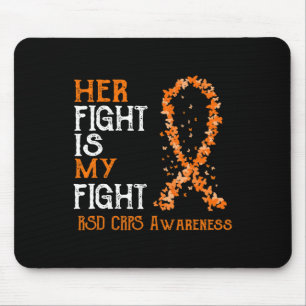 Her Fight Is My Fight RSD CRPS Awareness 3 Mouse Mat