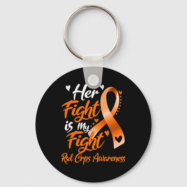 Her Fight Is My Fight Rsd Crps Awareness  Key Ring (Front)