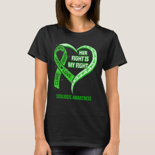 Her Fight Is My Fight Scoliosis Awareness Ribbon H T-Shirt