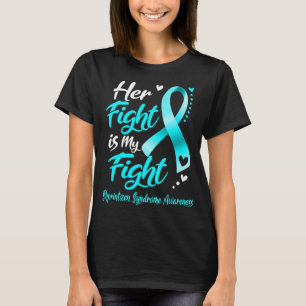 Her Fight Is My Fight SHPRINTZEN SYNDROME  T-Shirt