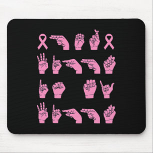 Her Fight Is My Fight Sign Language Breast Cancer Mouse Mat