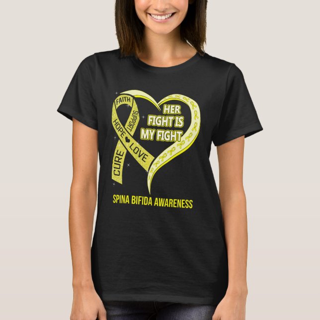 Her Fight Is My Fight Spina Bifida Awareness Ribbo T-Shirt (Front)