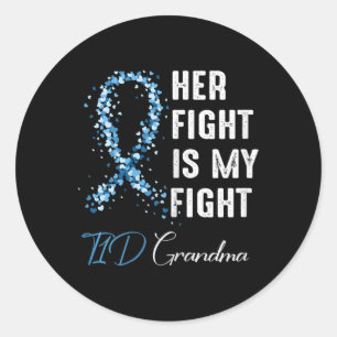 Her Fight Is My Fight T1d Grandma Type 1 Diabetes Classic Round Sticker