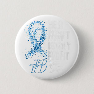 Her Fight Is My Fight T1D Sister Type 1 Diabetes A 6 Cm Round Badge