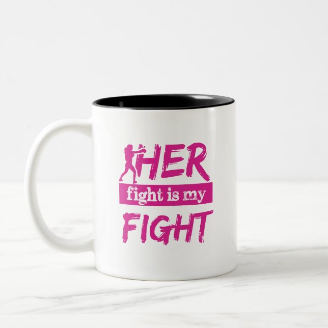 Her Fight Is My Fight Two-Tone Coffee Mug (Left)