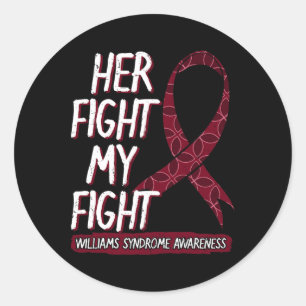 Her Fight Is My Fight Ws Williams–beuren Williams Classic Round Sticker