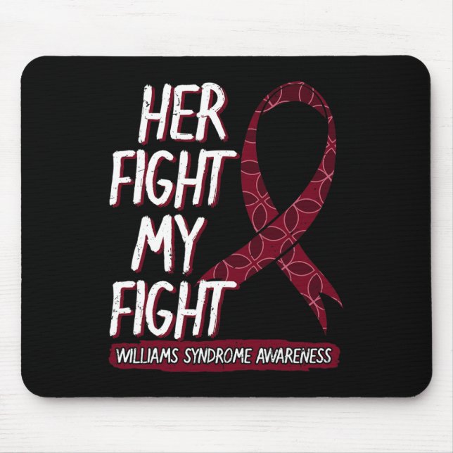 Her Fight Is My Fight Ws Williams–beuren Williams  Mouse Mat (Front)