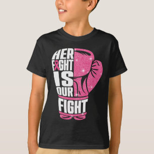 Her Fight Is Our Fight Breast Cancer Awareness Box T-Shirt