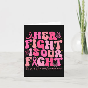 Her Fight Is Our Fight Breast Cancer Awareness Pin Card