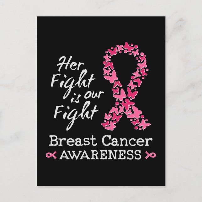 Her fight is our fight Breast Cancer Awareness Postcard (Front)