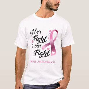 Her Fight is our Fight Breast Cancer Awareness T-Shirt