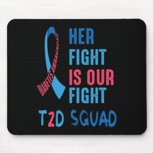Her Fight Is Our Fight Diabetes Awareness Day T2d  Mouse Mat