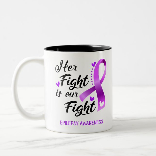 Her Fight is our Fight Epilepsy Awareness Two-Tone Coffee Mug (Left)