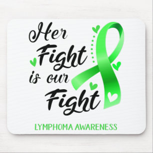 Her Fight is our Fight Lymphoma Awareness Mouse Mat