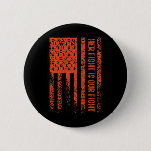 Her Fight Is Our Fight Rsd Crps Awareness 1 6 Cm Round Badge