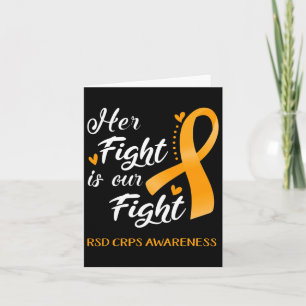 Her Fight Is Our Fight Rsd Crps Awareness Card