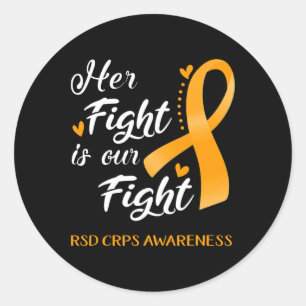 Her Fight Is Our Fight Rsd Crps Awareness  Classic Round Sticker