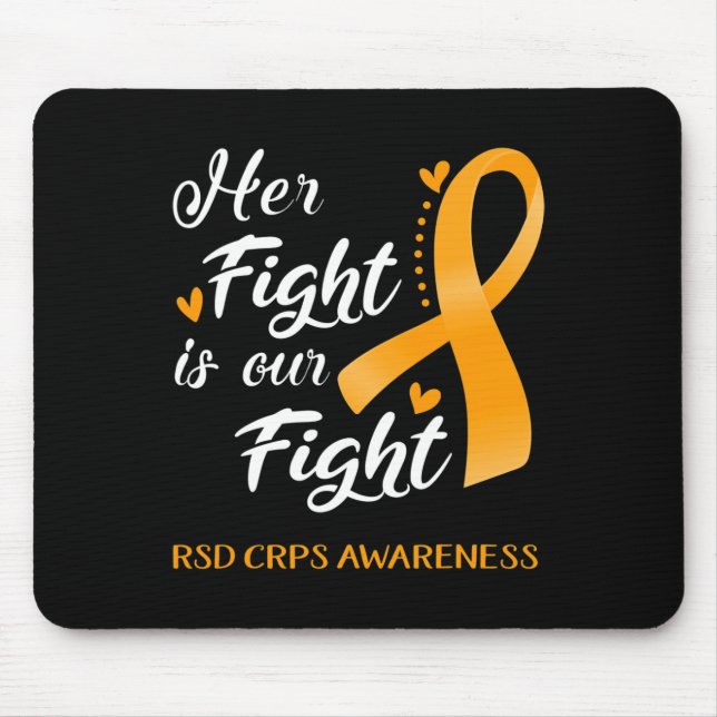 Her Fight Is Our Fight Rsd Crps Awareness  Mouse Mat (Front)
