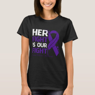 Her Fight Is Our My Fight CYSTIC FIBROSIS AWARENES T-Shirt
