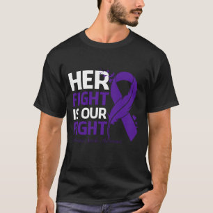 Her Fight Is Our My Fight PEDIATRIC STROKE AWARENE T-Shirt